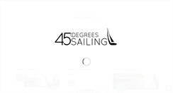 Desktop Screenshot of 45degreessailing.com